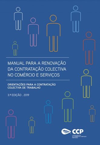 Manual para a Renovação da Contratação Colectiva no Comércio e Serviços, 3ª Edição