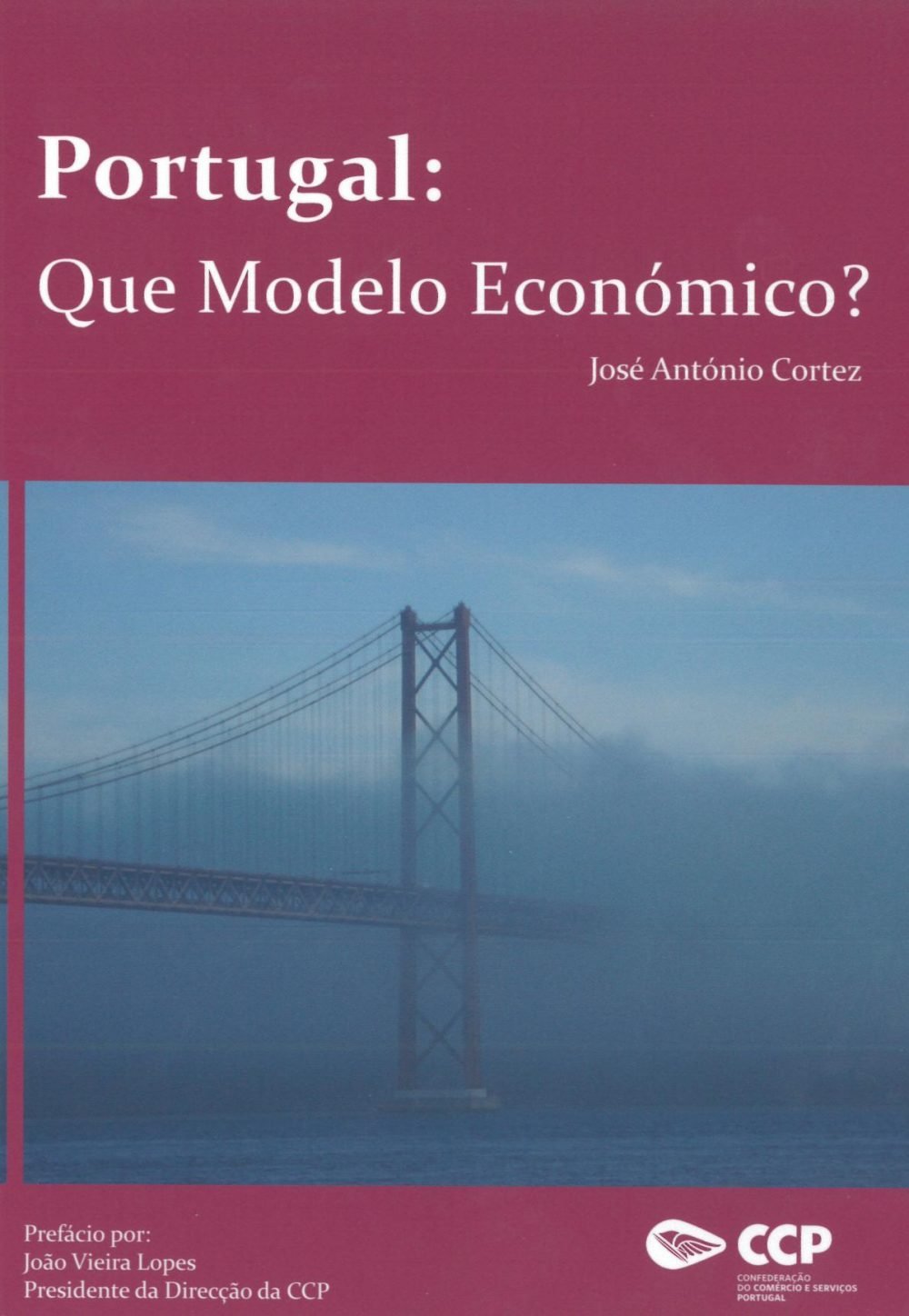 Portugal: que modelo económico?