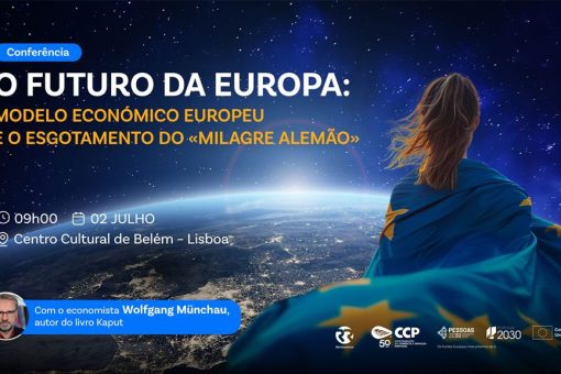 50 anos da CCP: Conferência de abertura – “O futuro da Europa_ O modelo económico europeu e o esgotamento do “milagre alemão”